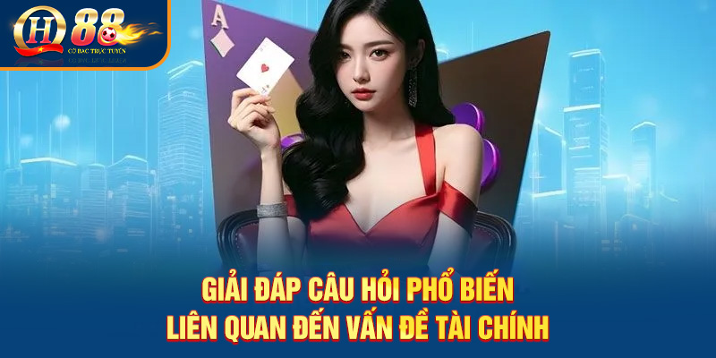 Câu hỏi thường gặp trong QH88